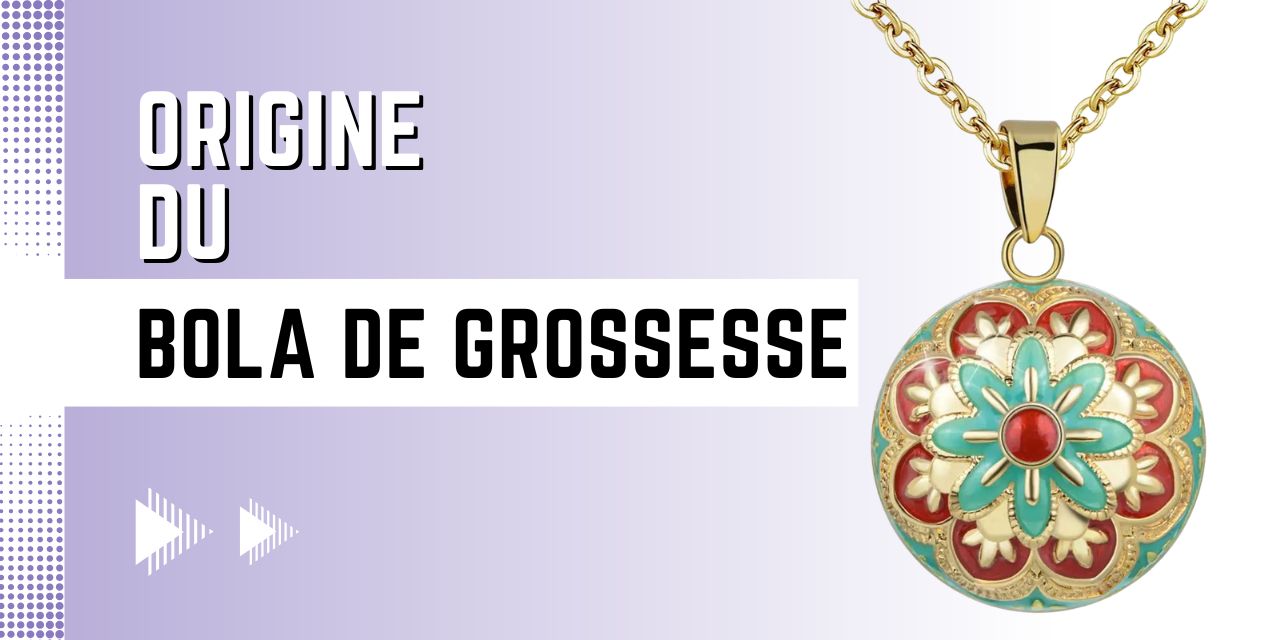 Origine du bola de grossesse